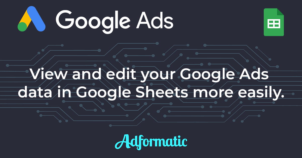 Google Ads add-on for Google Sheets