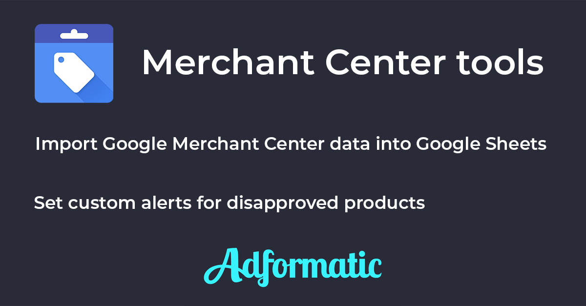 Merchant Center tools